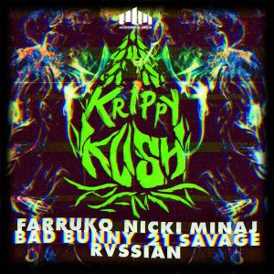 Farruko Ft. Nicki Minaj, Bad Bunny, 21 Savage, Rvssian – Krippy Kush (Remix)